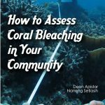 CCEF’s Reef Resilience Project publishes new book on Coral Bleaching