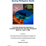Summary Field Report: Coral Reef Expedition to Tubbataha Reefs Natural Park, Sulu Sea, Philippines, March 26 – April 1, 2008