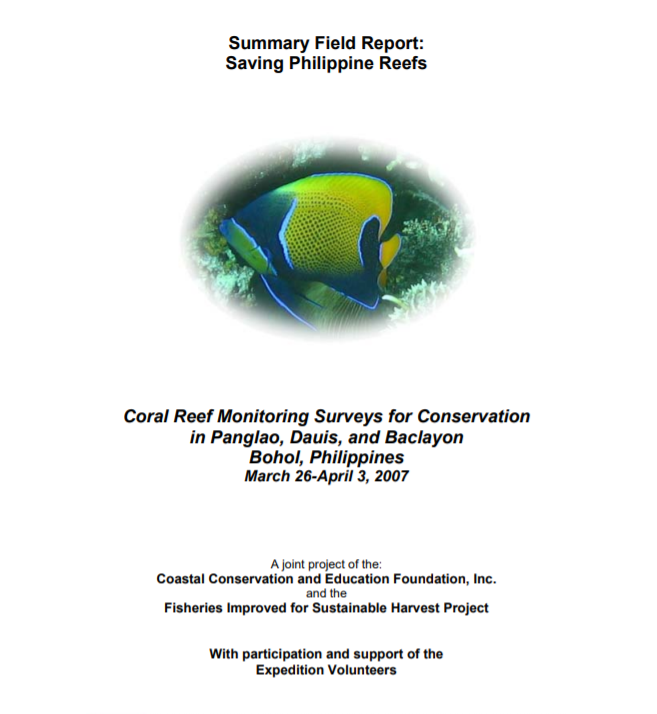 Summary Field Report: Coral Reef Monitoring Surveys for Conservation in Bohol, Philippines, March 26-April 3, 2007