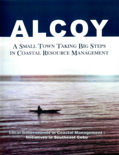 Alcoy – A Small Town Taking Big Steps in Coastal Resource Management