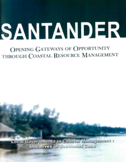 Santander – Opening Gateways of Opportunity Through Coastal Resource Management